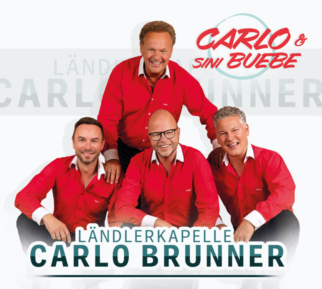 Kapelle Carlo Brunner mit dem neuen Album «Carlo & sini Buebe».