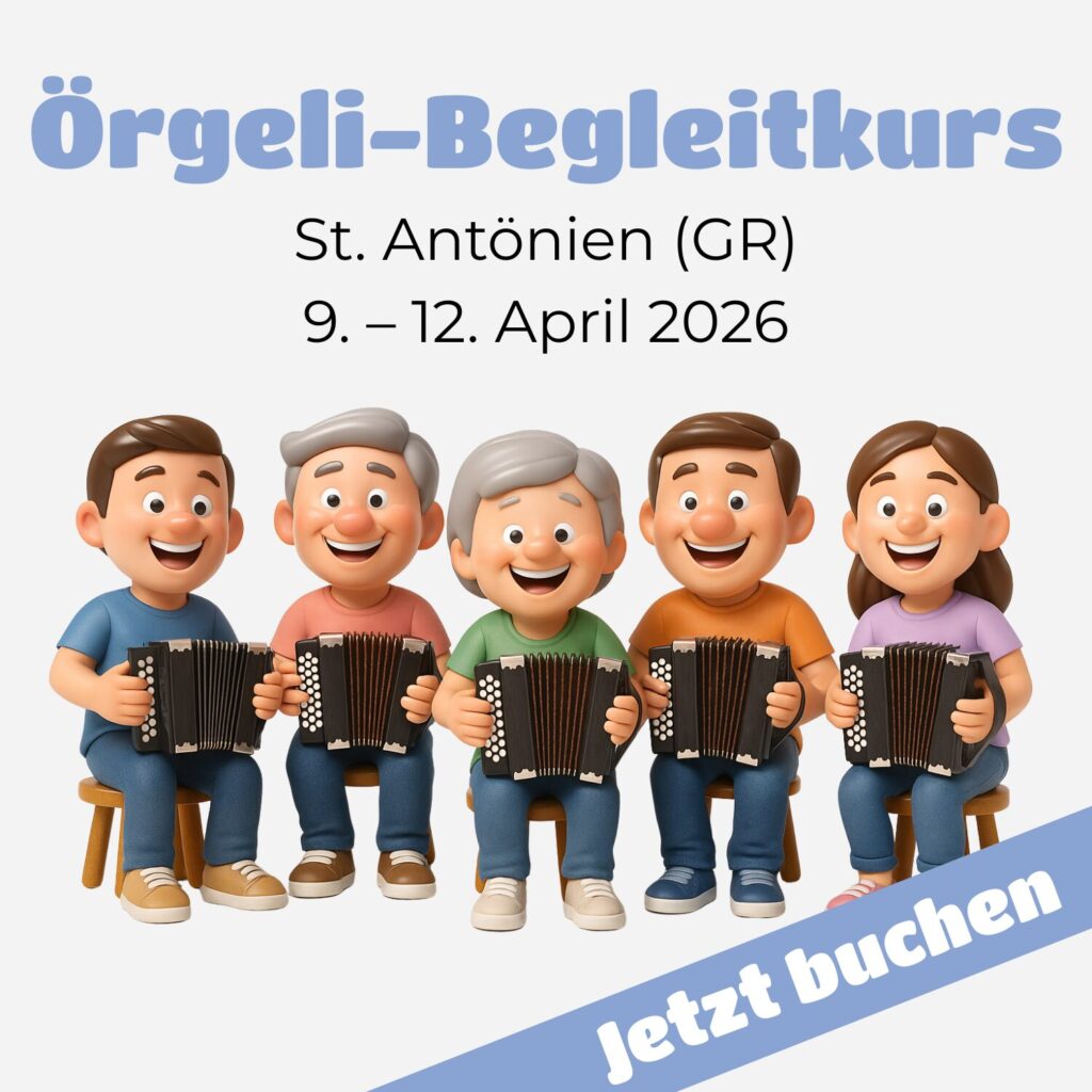 Örgeli-Begleitkurs in St. Antönien